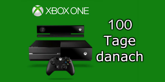xbox one 100 tage danach
