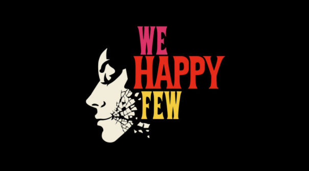 We Happy Few
