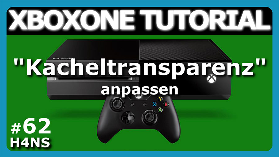 Xbox One Tutorial #62