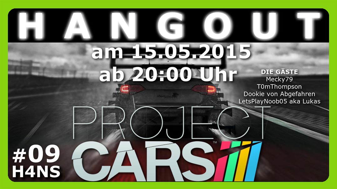 Project CARS Hangout