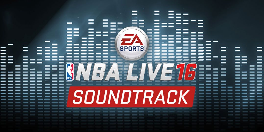 NBA Live 16 - Soundtrack