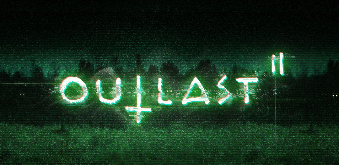 Outlast 2