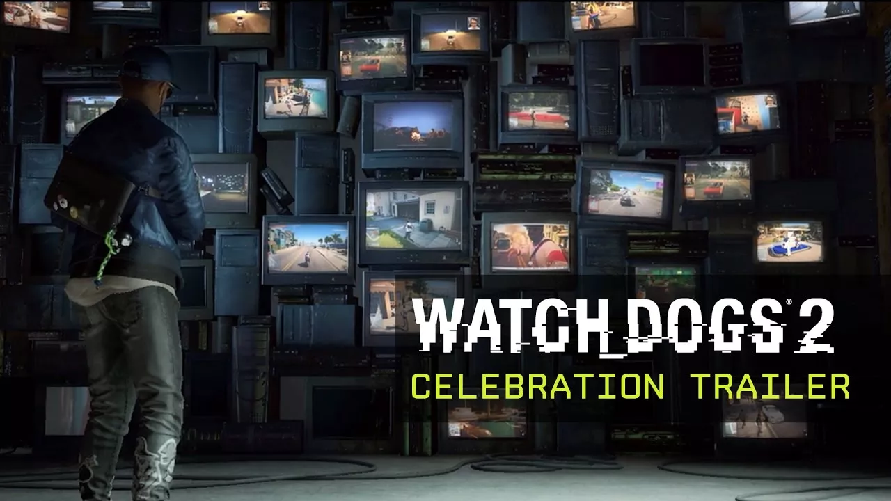 Watch Dogs 2 Celebration Trailer