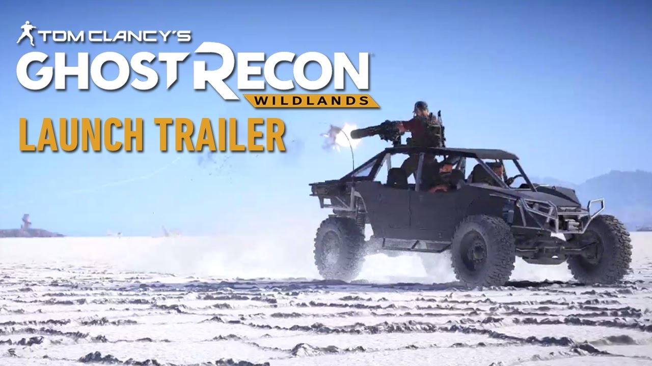 Ghost Recon Wildlands - Launch Trailer