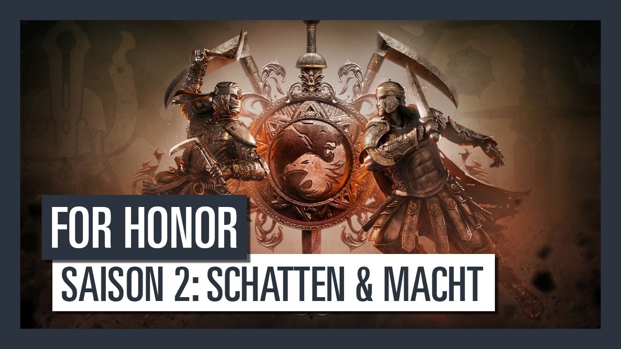 For Honor: Zweite Season "Shadow & Might"