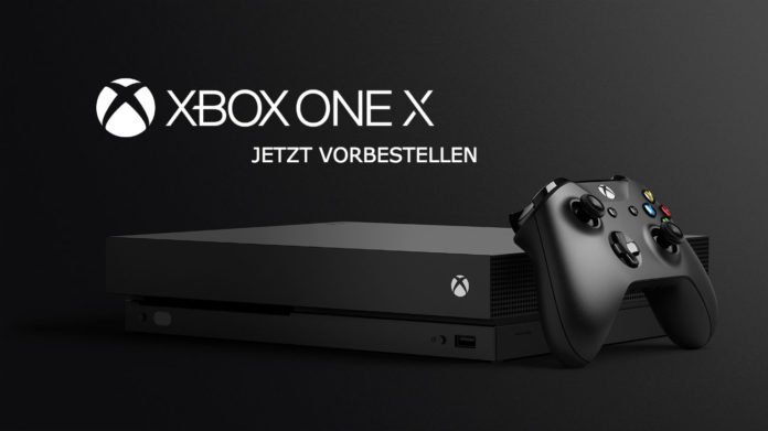 Xbox One X vorbestellen Xbox One X vorbestellen