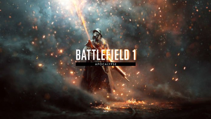 Battlefield 1 Apocalypse Battlefield 1 Apocalypse