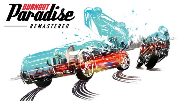 Burnout Paradise Remastered Burnout Paradise Remastered