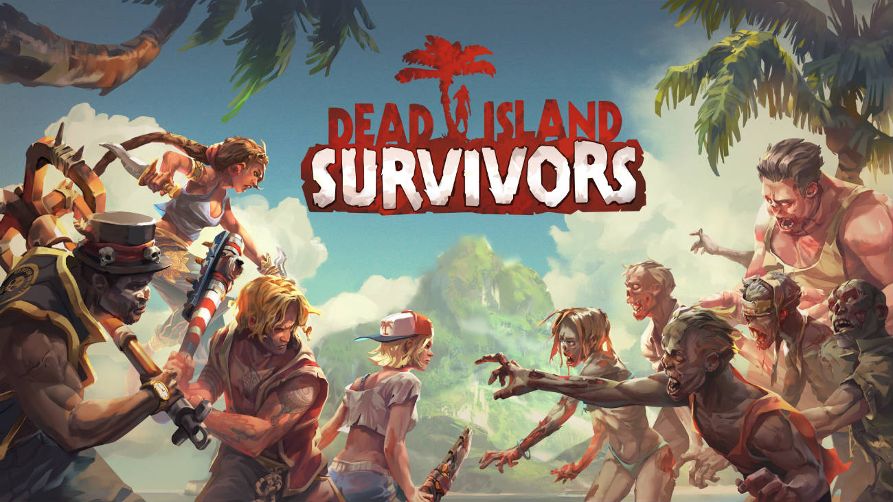 Dead Island: Survivors