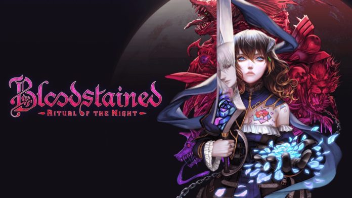Bloodstained: Ritual of the Night Bloodstained: Ritual of the Night