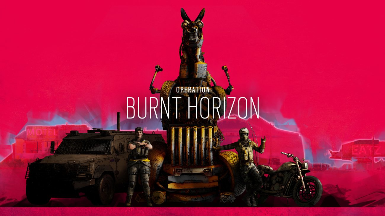 Rainbow Six Siege - Operation Burnt Horizon