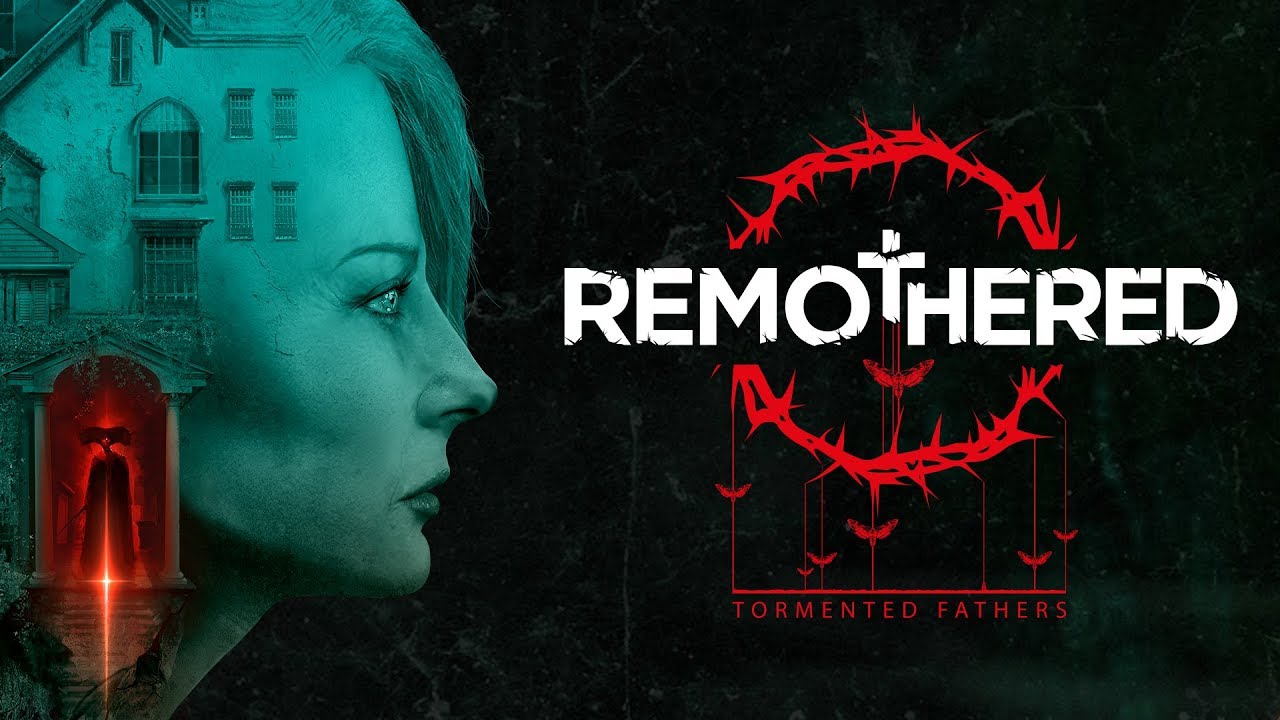Remothered: Tormented Fathers
