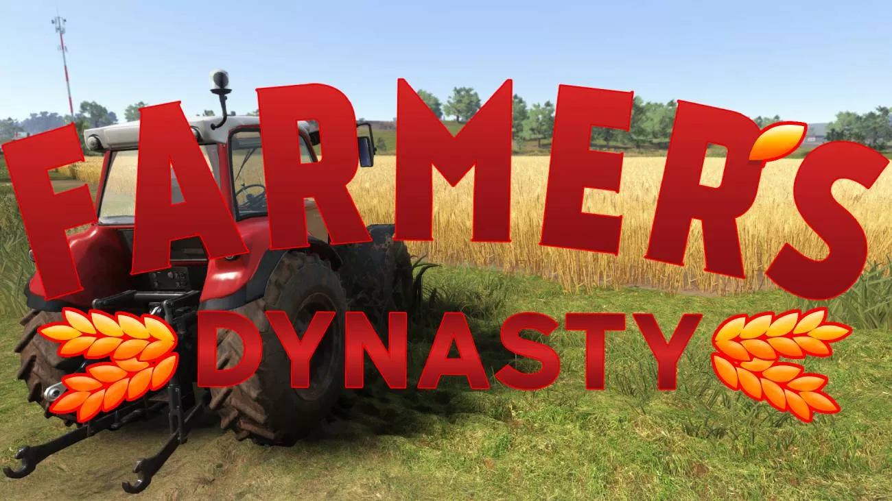 Farmer's Dynasty