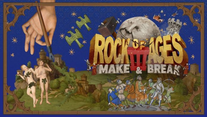 Rock of Ages 3: Make & Break Rock of Ages 3: Make & Break