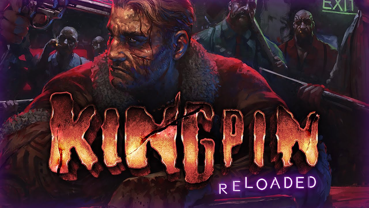 Kingpin: Releoded