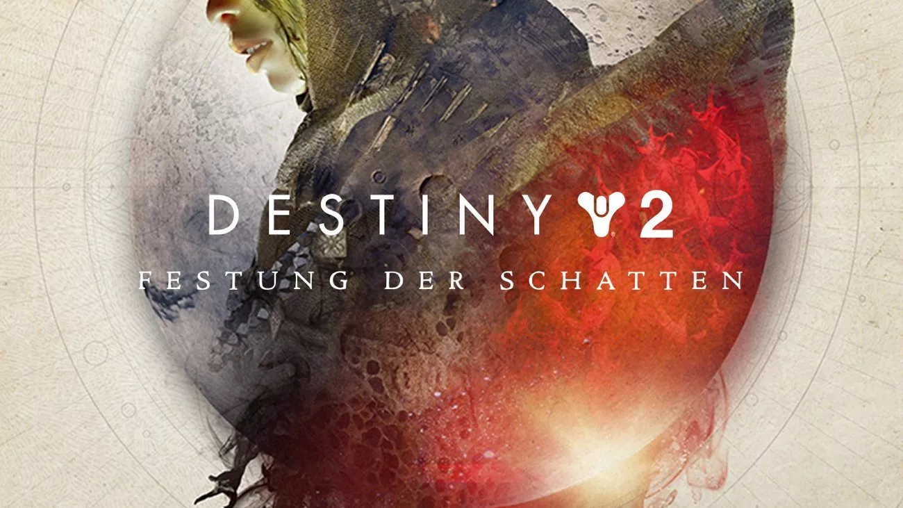 Destiny 2: Festung der Schatten