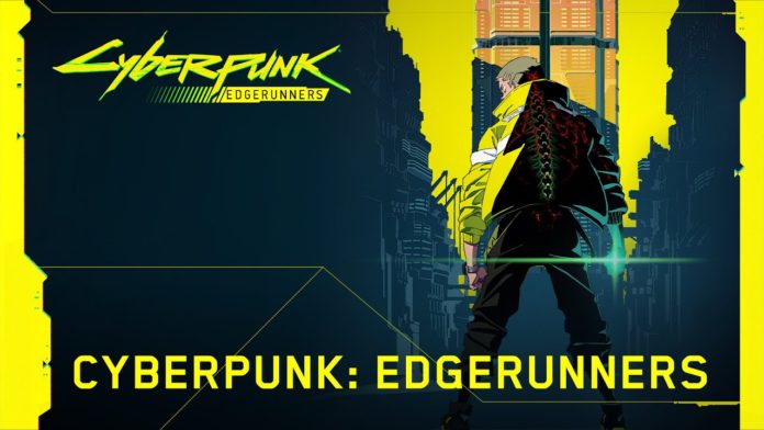 Cyberpunk: Edgerunners Cyberpunk: Edgerunners