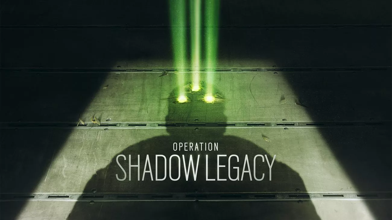 Rainbow Six Siege: Operation Shadow Legacy