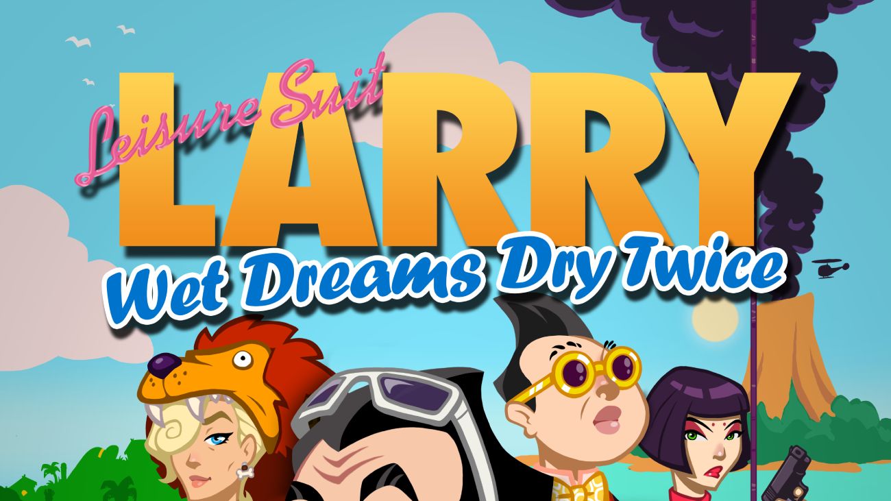 Leisure Suit Larry Wet Dreams Dry Twice