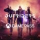 OUTRIDERS - Xbox Game Pass
