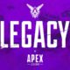 Apex Legends: Legacy