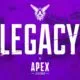 Apex Legends: Legacy