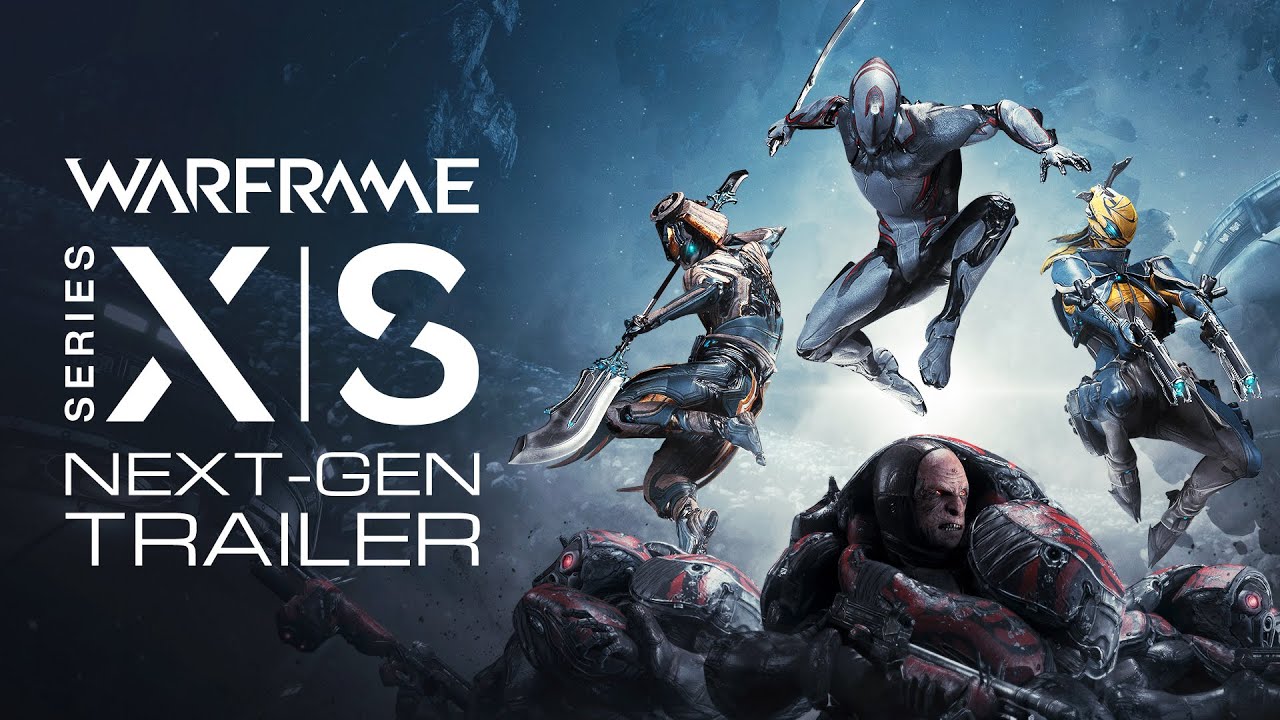 Warframe - Xbox Series X|S Launch Trailer