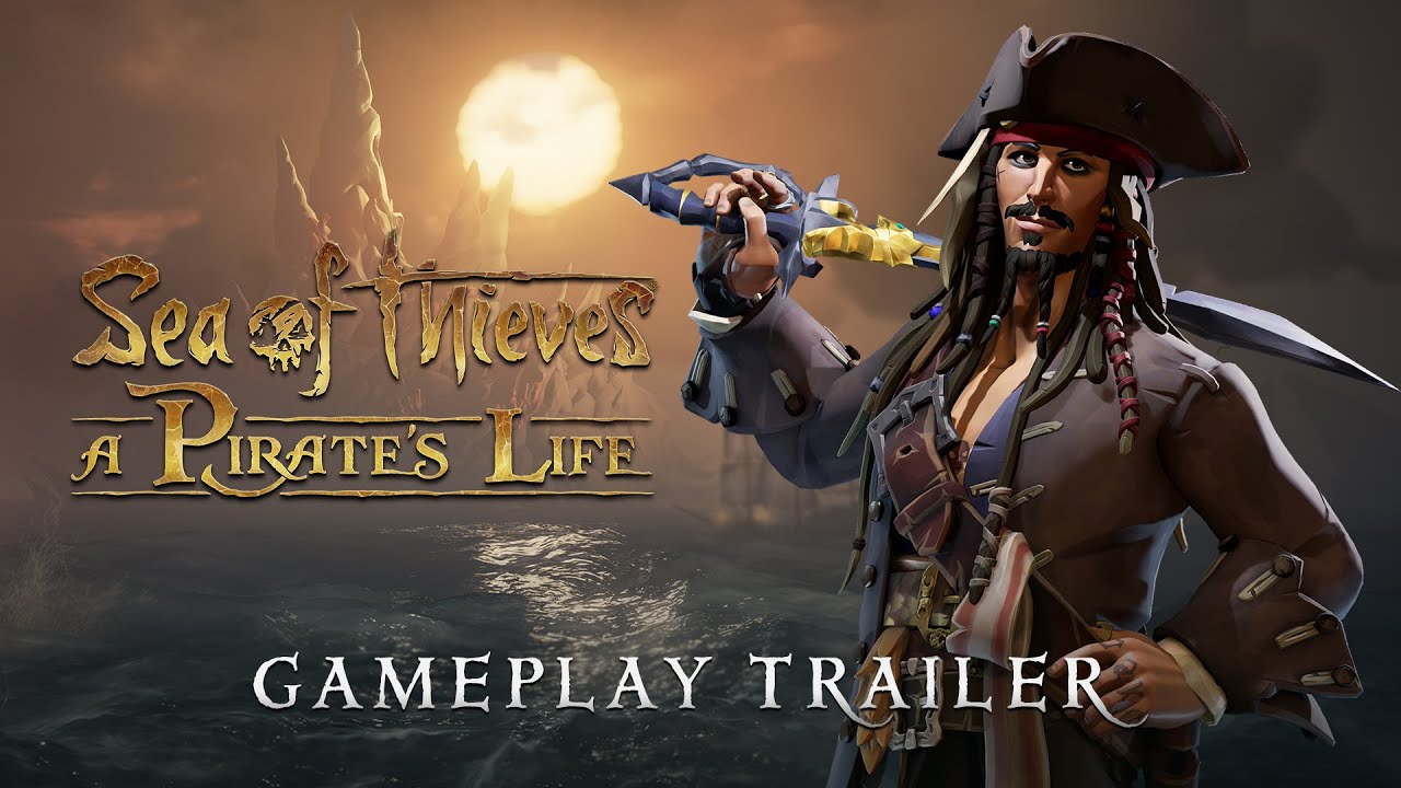 Sea of Thieves: A Pirate’s Life