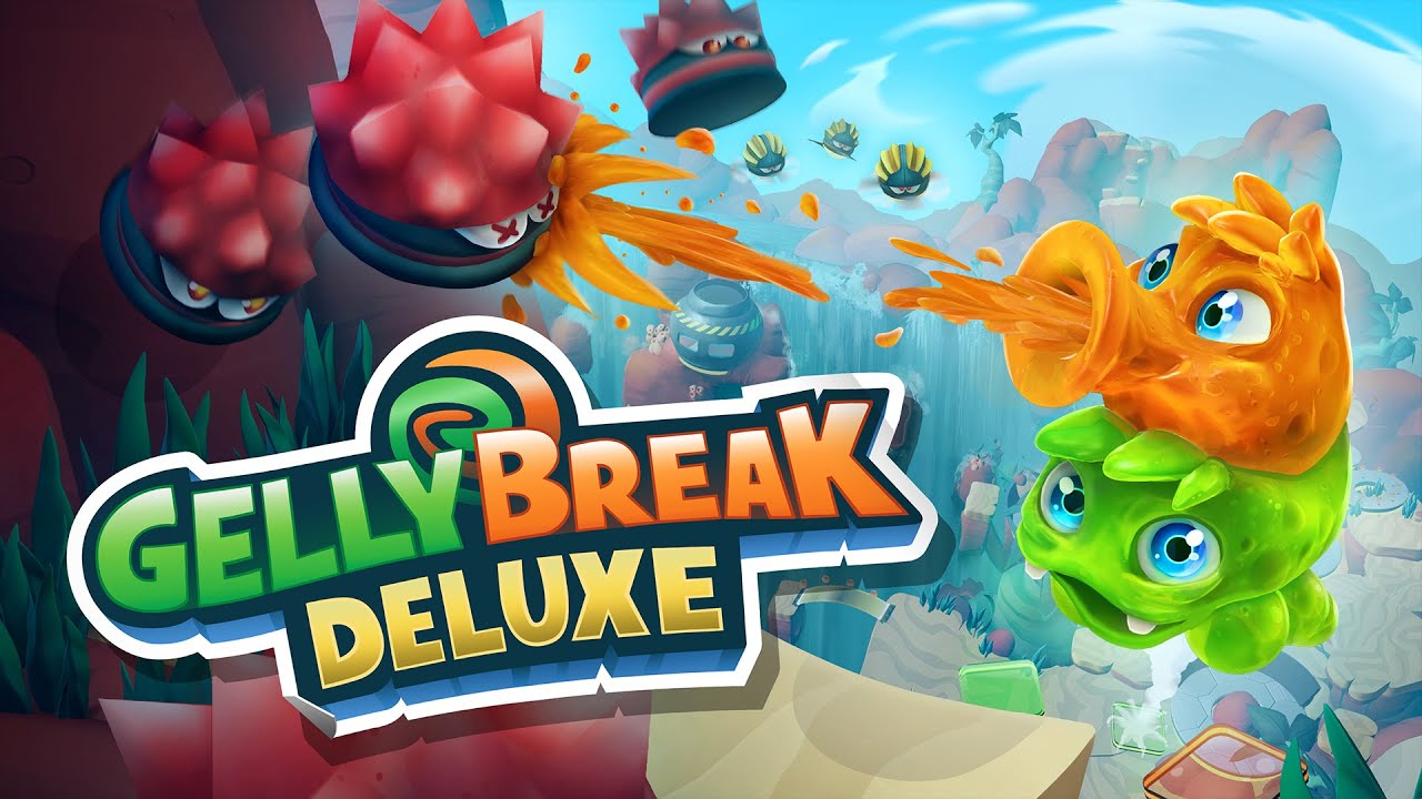 Gelly Break Deluxe
