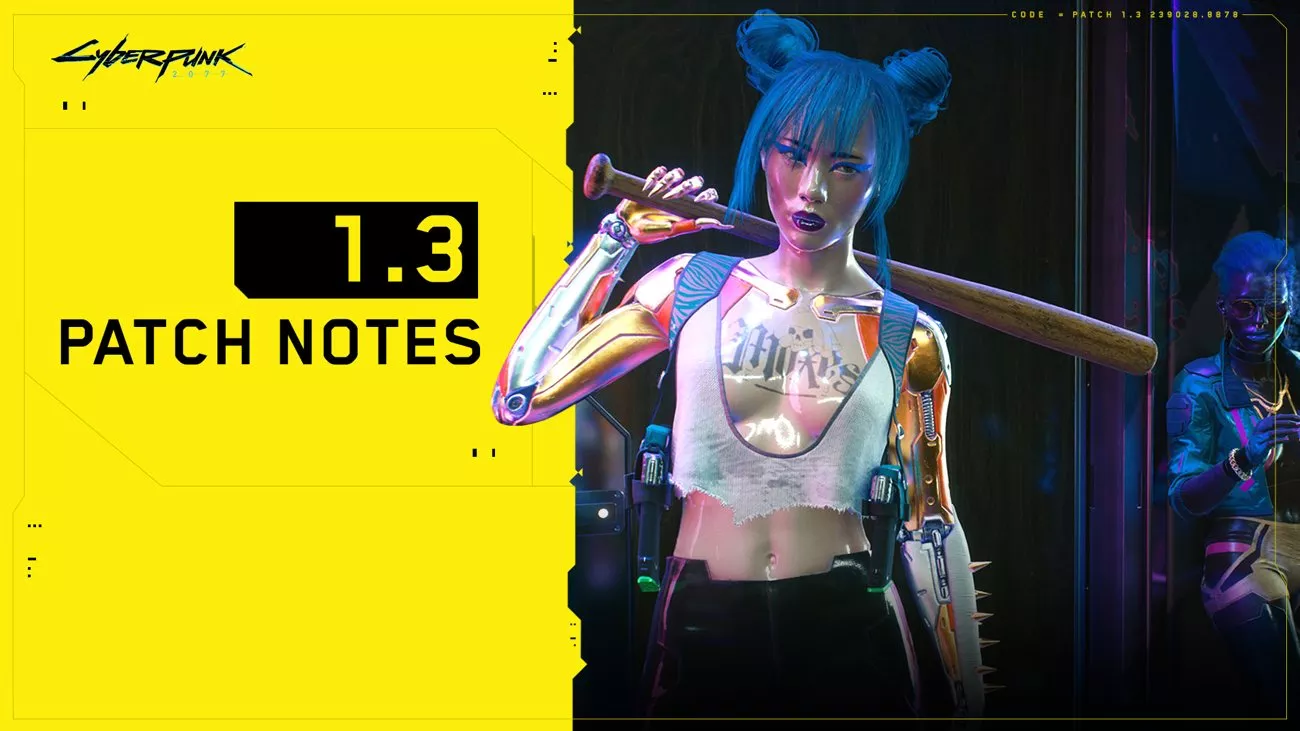Cyberpunk 2077 - Patch 1.3