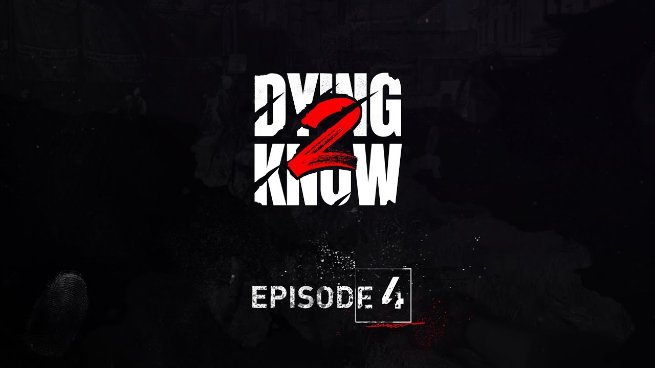 Dying Light 2 Stay Human: Neuer Charakter in der vierten Episode von Dying 2 Know enthüllt