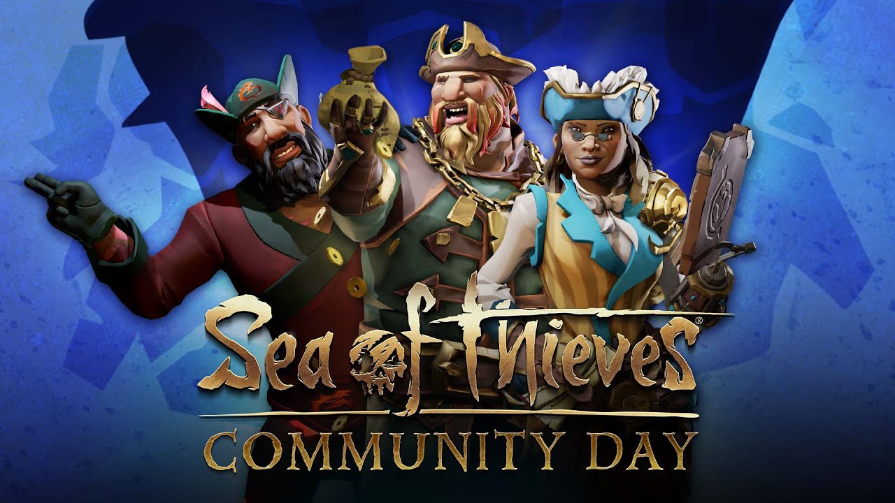 Sea of Thieves Community Day