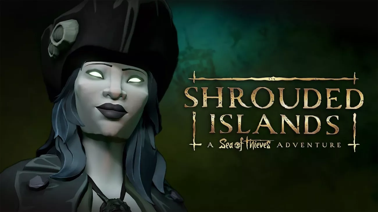 Shrouded Islands: A Sea of Thieves Adventure