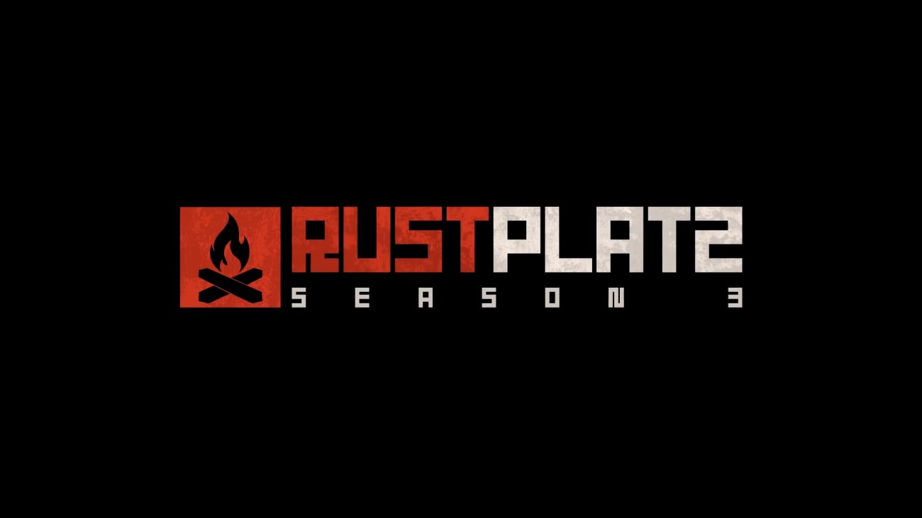 RUSTplatz Season 3