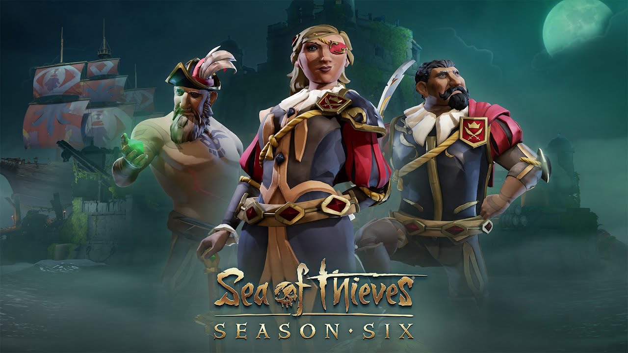 Sea of Thieves Season 6