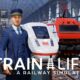 Train Life: A Railway Simulator