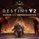 Destiny 2: Saison der Heimgesuchten