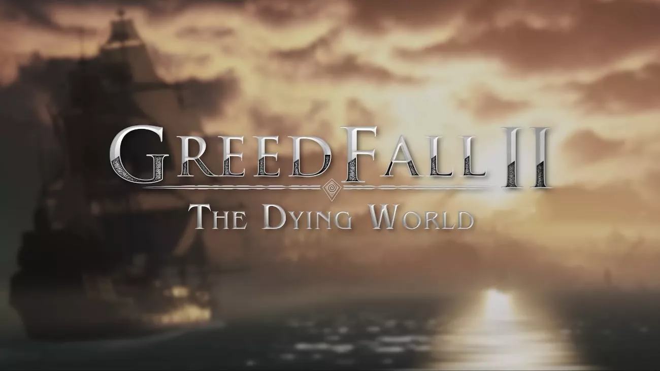 GreedFall II: The Dying World