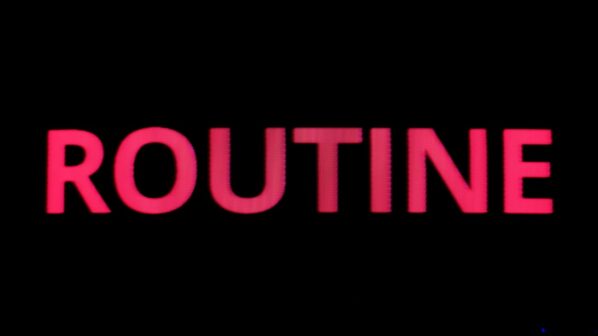 ROUTINE