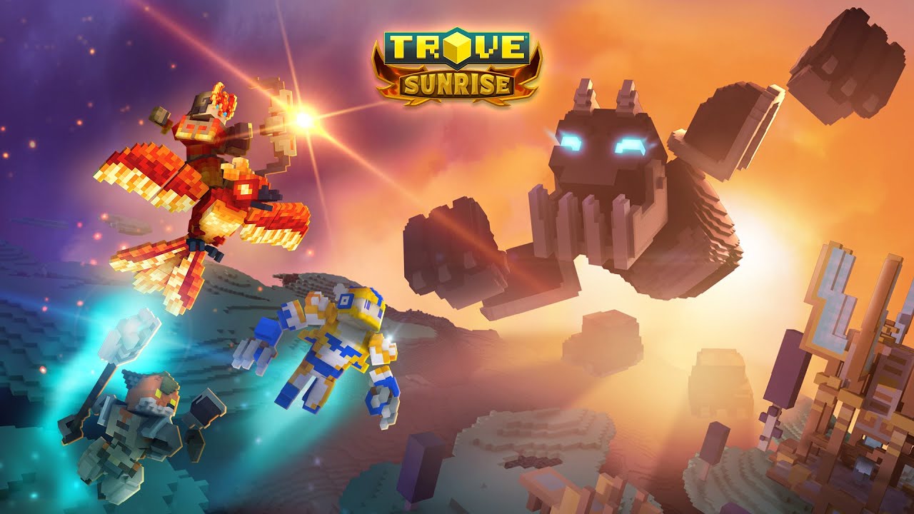 Trove: Sunrise-Update