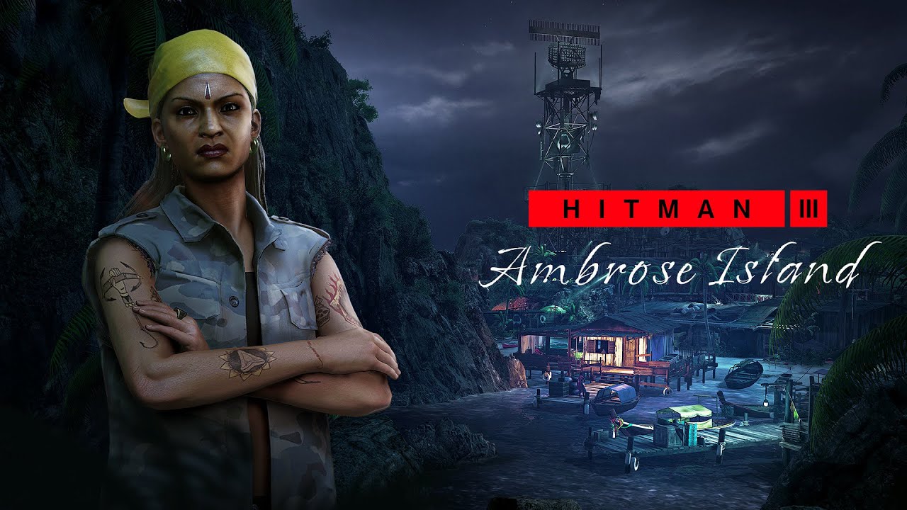 HITMAN 3 - Ambrose Island
