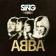 Let's Sing presents ABBA