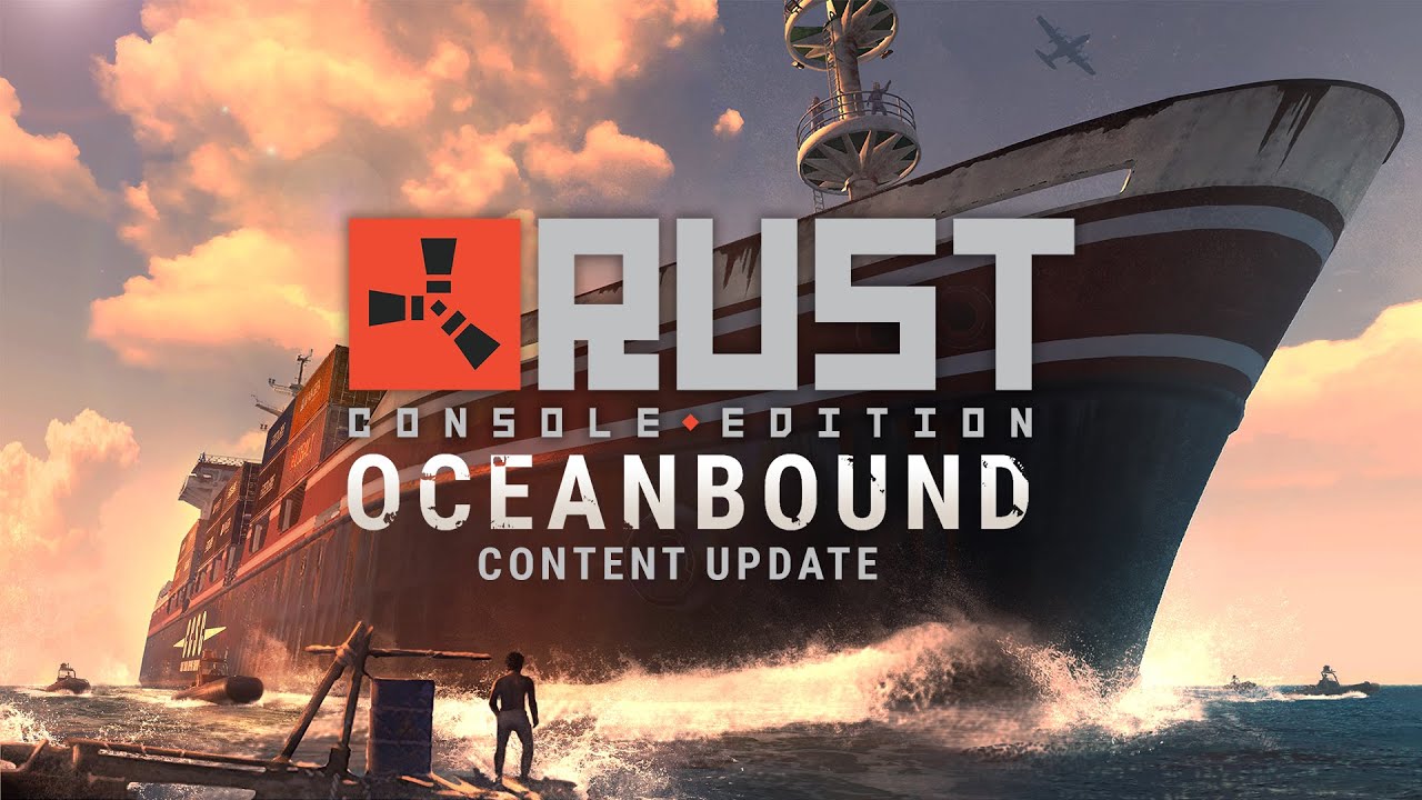 Rust Console Edition: Oceanbound