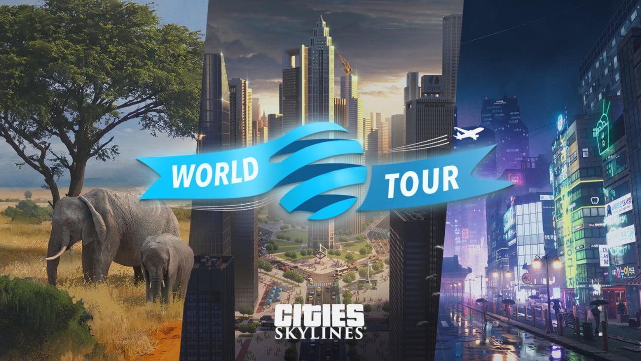 Cities: Skylines "World Tour"