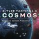 R-Type Tactics I • II Cosmos