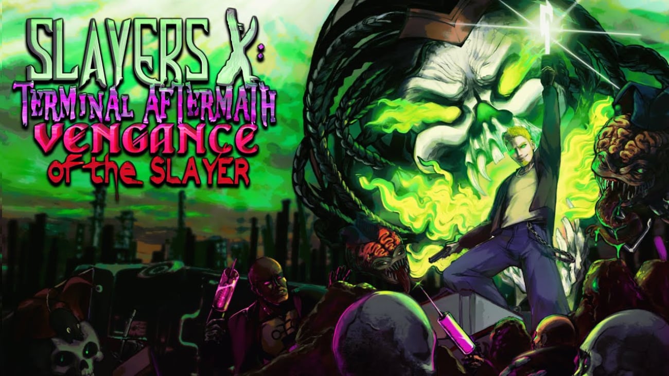 The Slayers X: Terminal Aftermath: Vengance of the Slayer