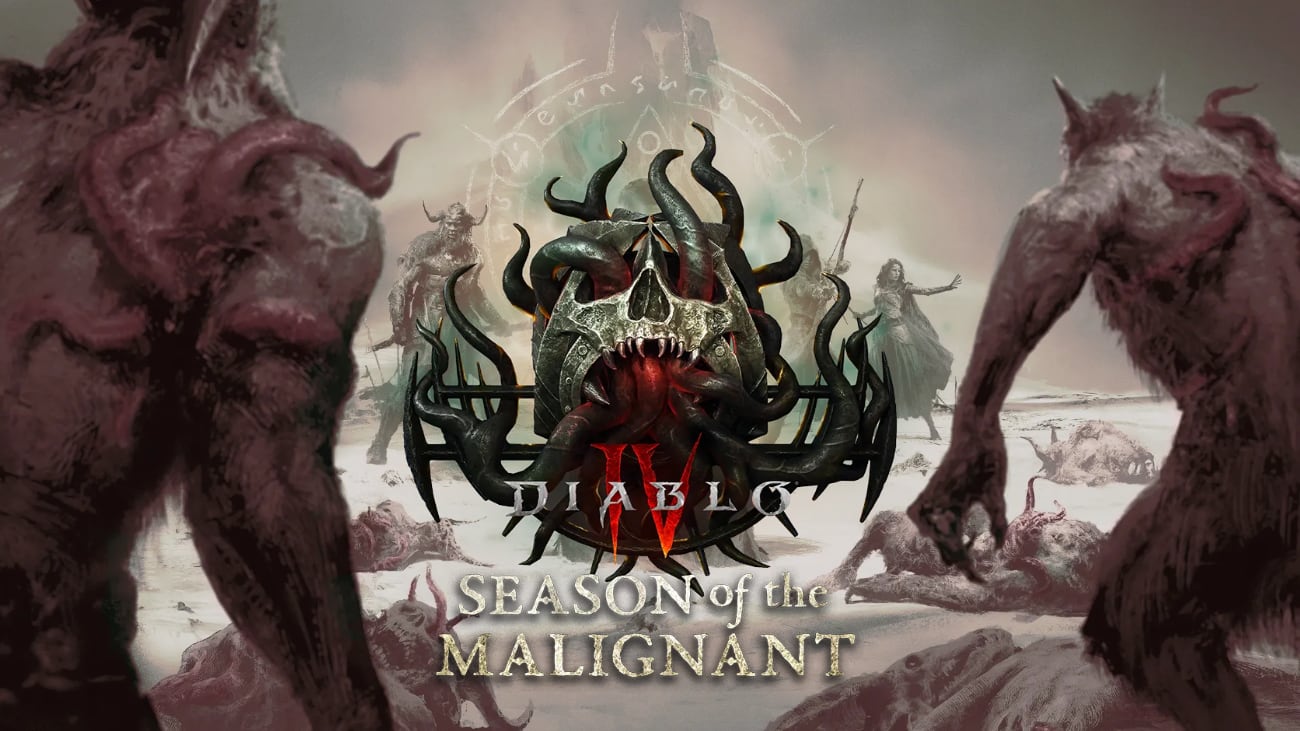 Diablo IV: Season of the Malignant