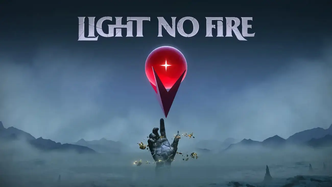 Light No Fire