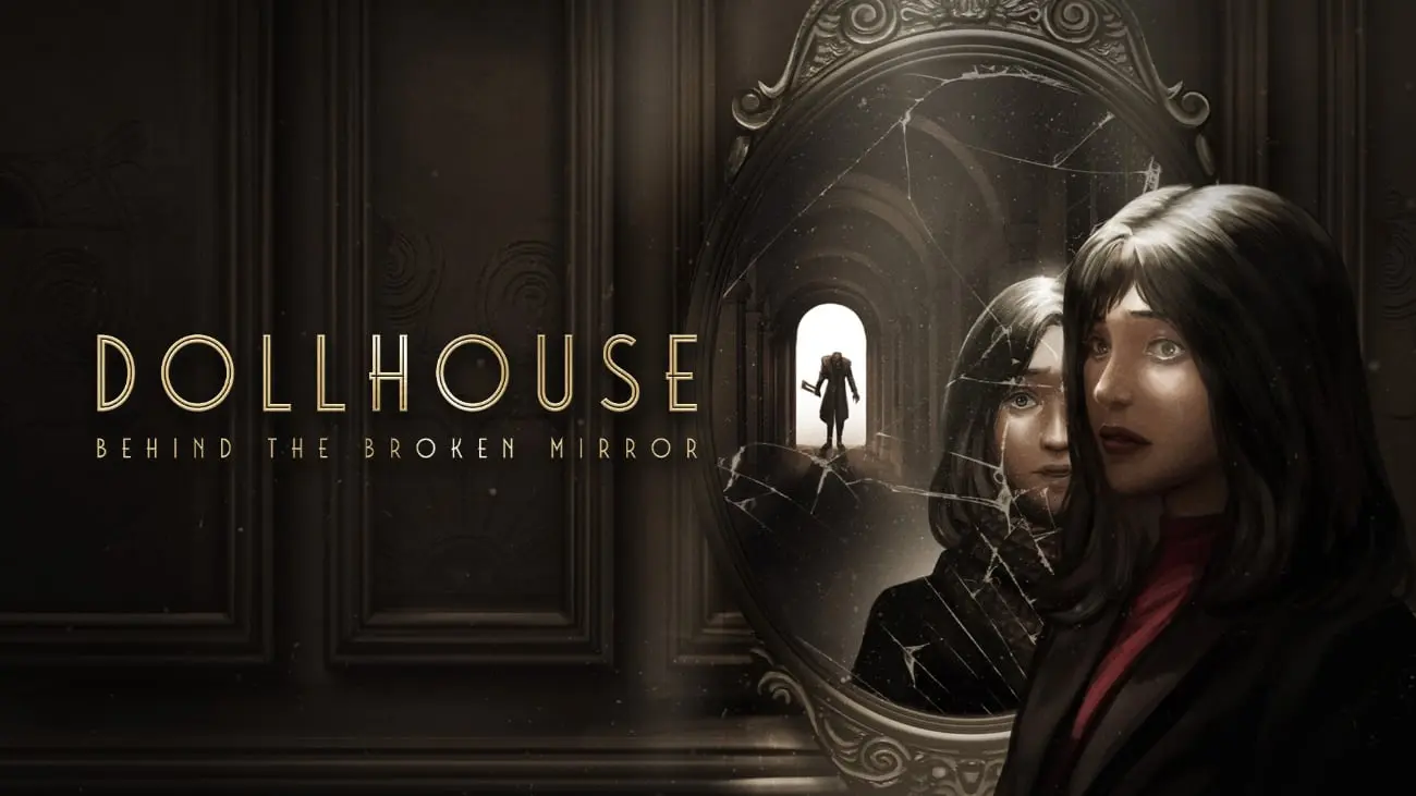 Dollhouse: Behind The Broken Mirror