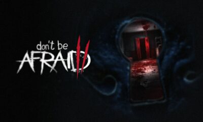 Don't Be Afraid 2